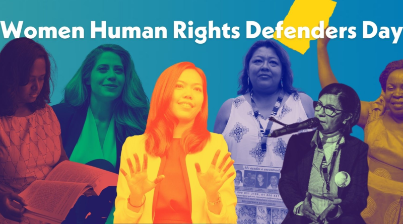 International Women Human Rights Defenders Day
